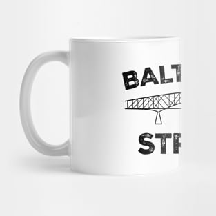 Baltimore Bridge Pray For Baltimore Strong Mug